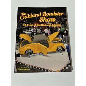 Oakland Roadster Show‎ 50 Years of Hot Rods and Customs Clean